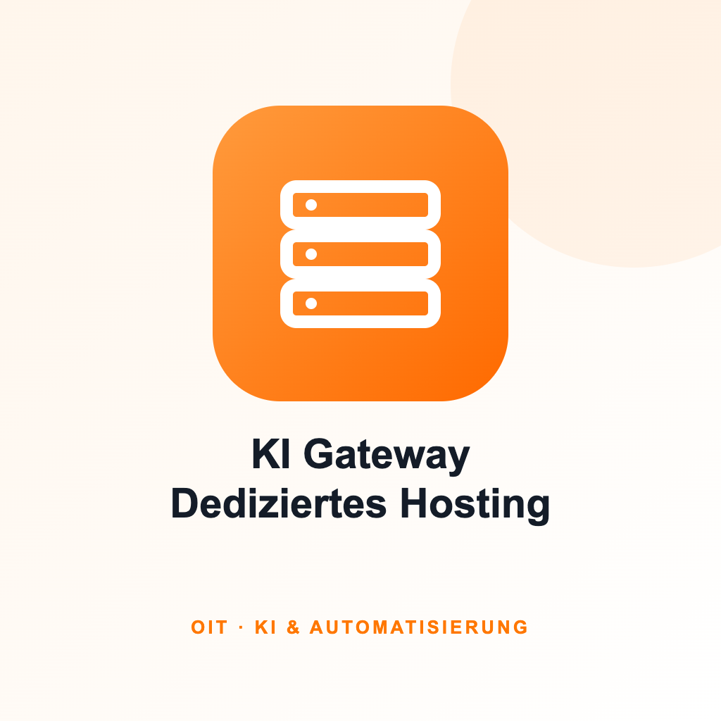 KI Gateway – Dediziertes Hosting [m]