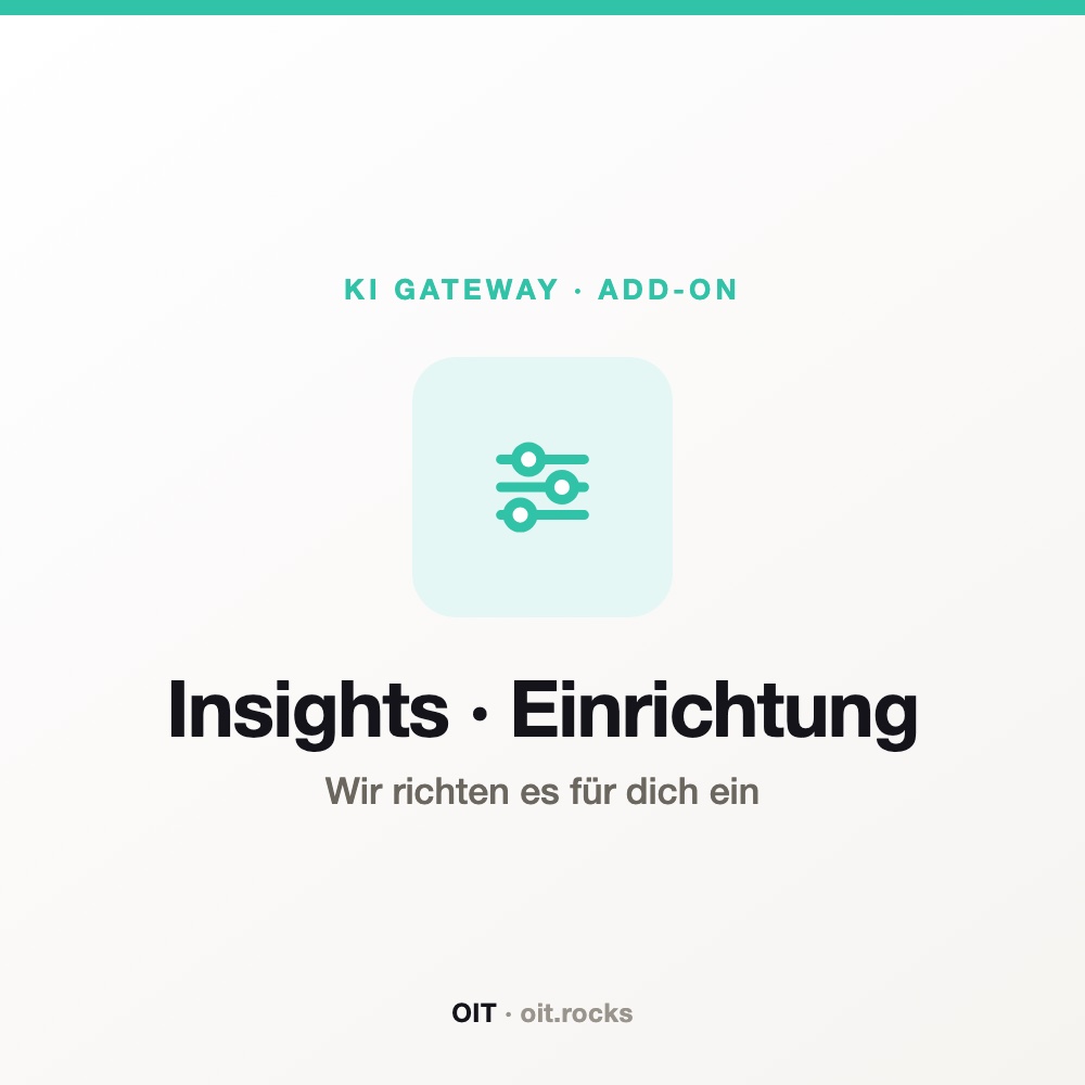 [GW-INSIGHTS-SETUP] OIT KI Gateway – Insights Add-On – Einrichtung