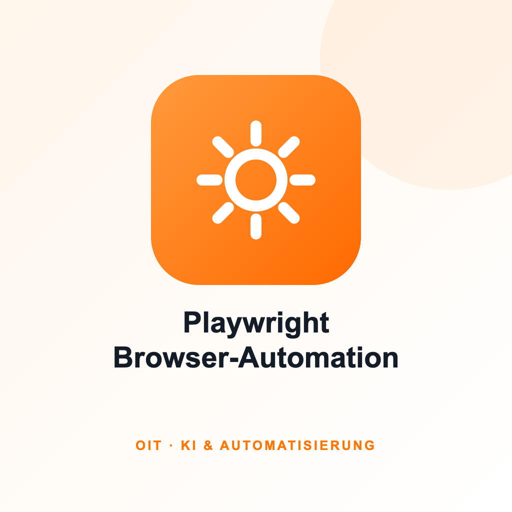 KI Gateway – Playwright Browser-Automation Setup